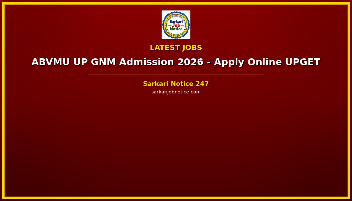 ABVMU UP GNM Admission 2026 - Apply Online UPGET