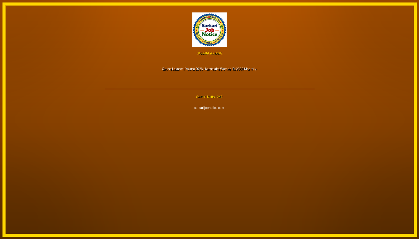 Gruha Lakshmi Yojana 2026 - Karnataka Women Rs 2000 Monthly